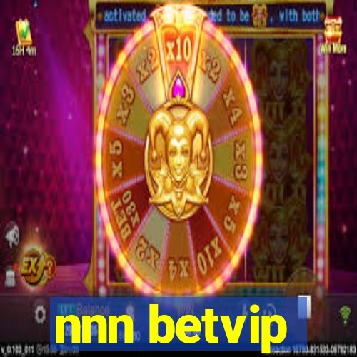 nnn betvip